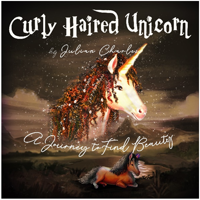 The Curly Haired Unicorn - Hardcover